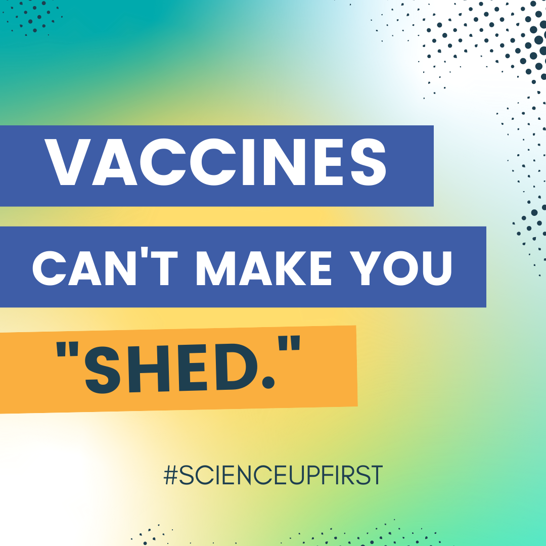 Vaccines don’t shed