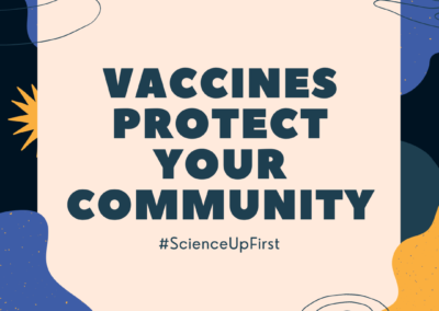 Vaccines protect your community