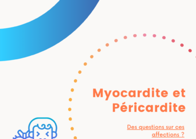 Que sont la myocardite et la péricardite ?