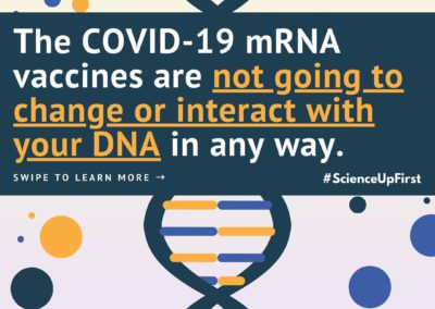 COVID-19 mRNA vaccines are not going to change your DNA