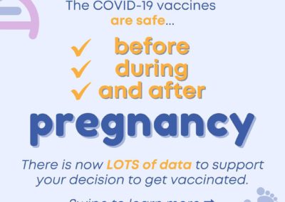 The COVID-19 vaccines are safe with your pregnancy