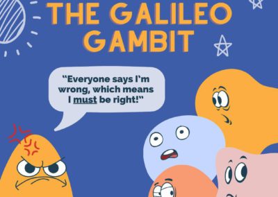 Misinformer Tactic: The Galileo Gambit