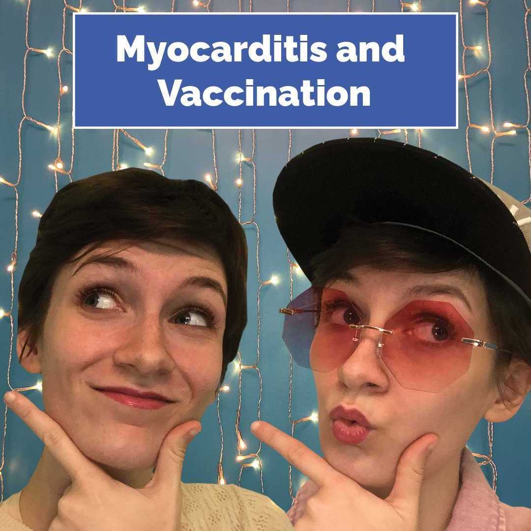 Myocarditis and Vaccination