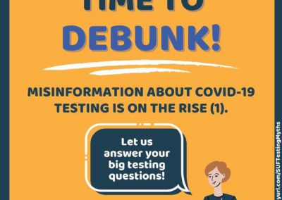 Time to debunk! Misinformation about COVID-19 testing is on the rise.