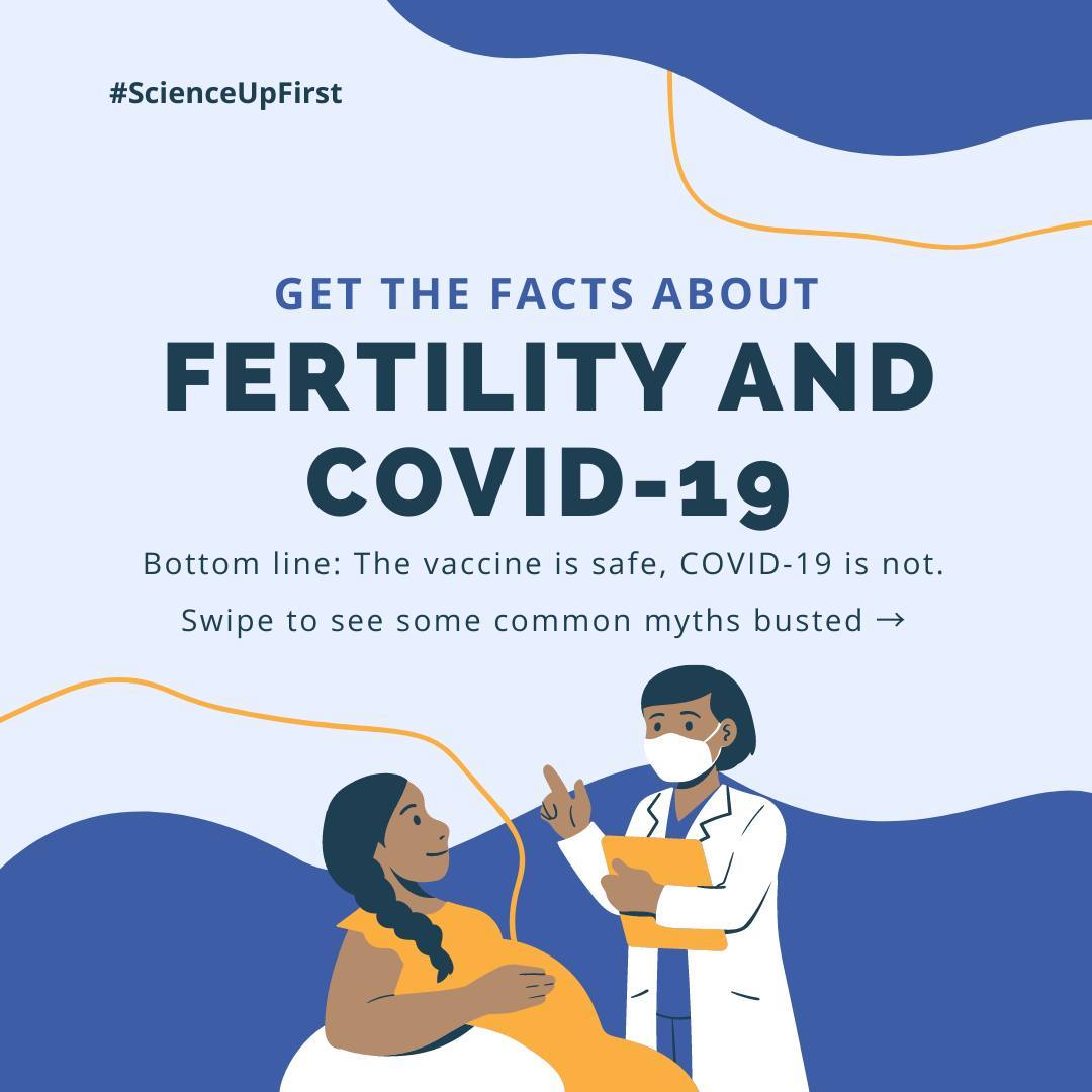 Get the facts about Fertility and COVID-19.