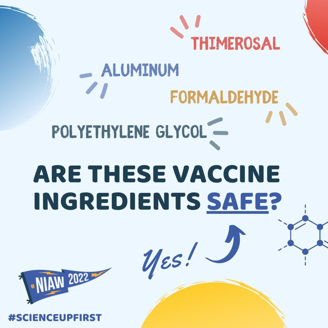 Are these vaccine ingredients safe? YES!