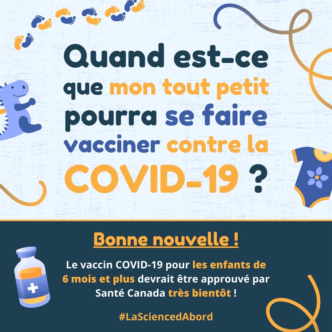 Quand est-ce que mon tout petit pourra se faire vacciner contre la COVID-19 ?