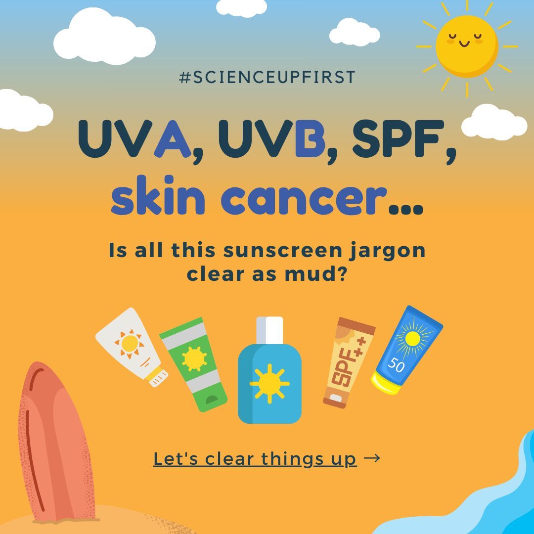 Is all this sunscreen jargon clear as mud?