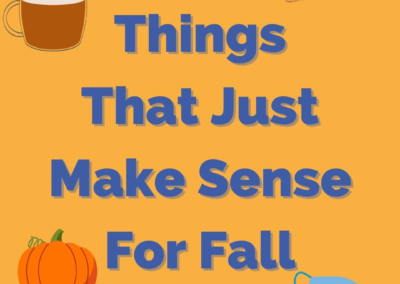 5 things in the fall that just make sense