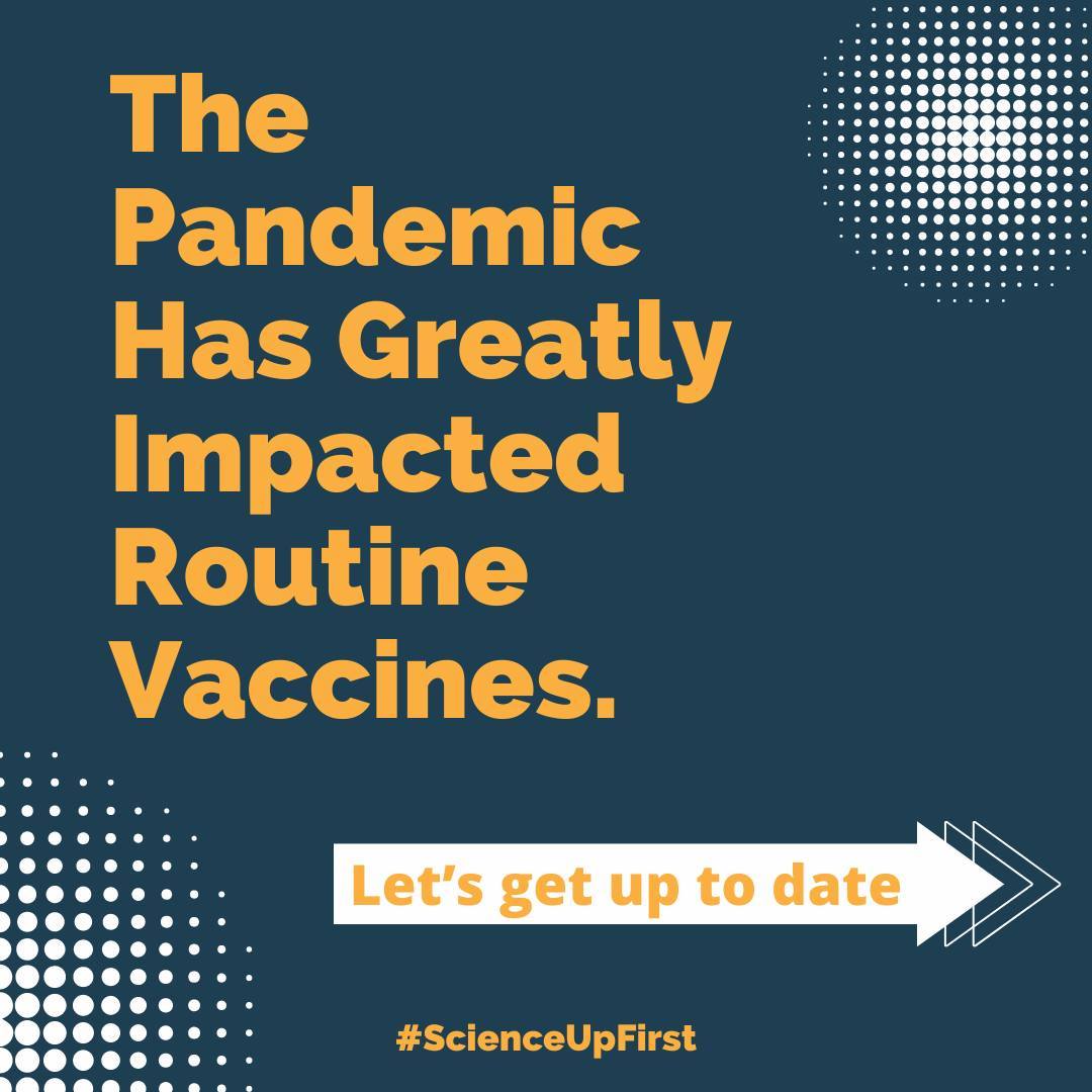The pandemic has greatly impacted routine vaccines