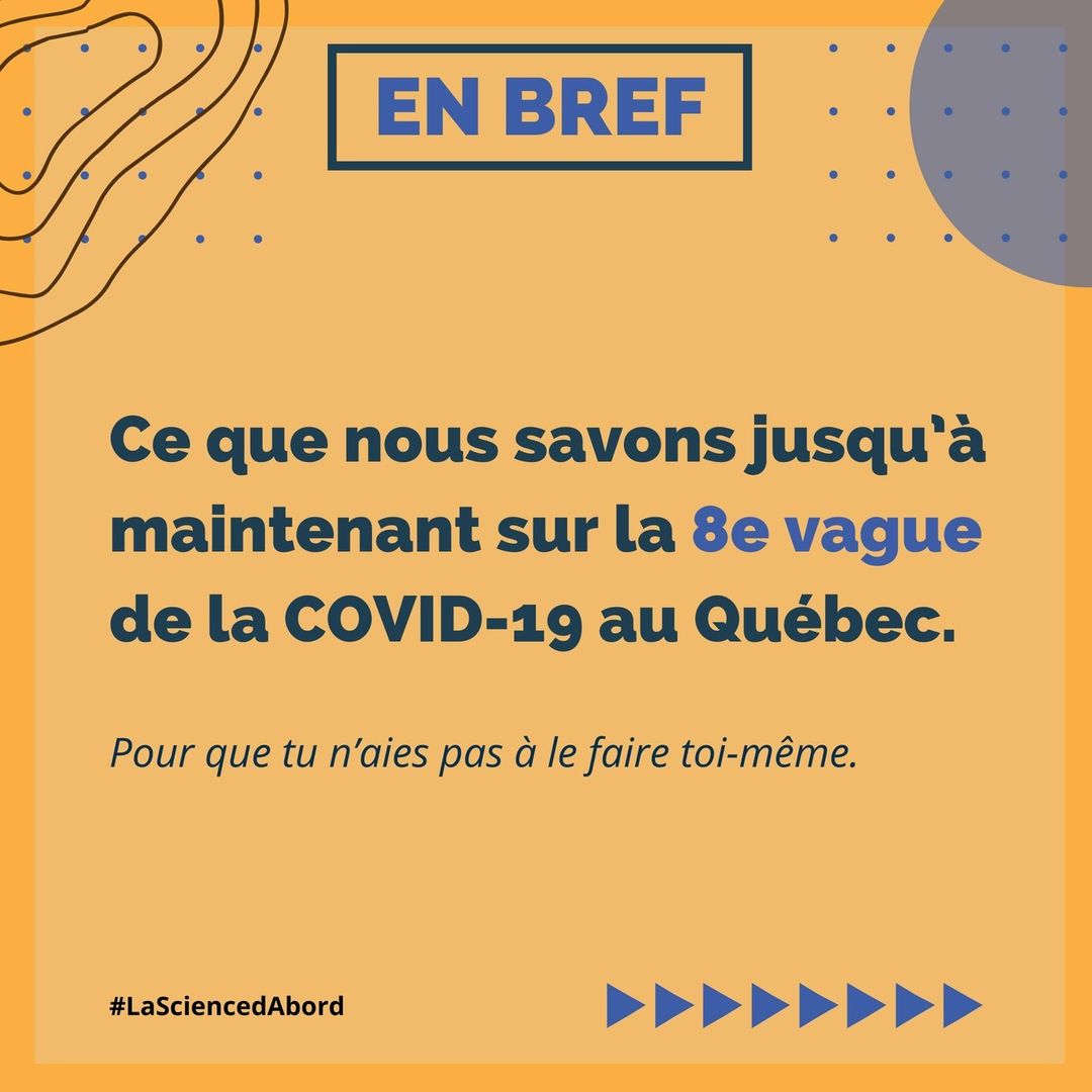 Ce que nous savons jusqu’à maintenant sur la 8e vague de la COVID-19 au Québec