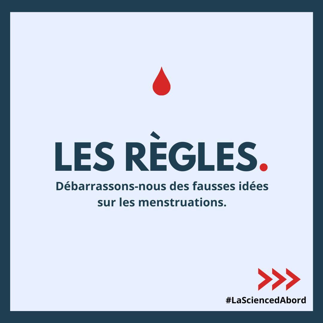 Débarassons-nous des fausses idées sur les menstruations.