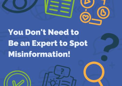 You don’t need to be an expert to spot misinformation!