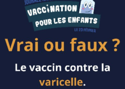 Vrai ou faux : le vaccin contre la varicelle