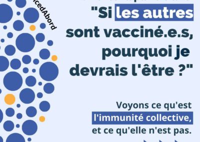« Si les autres sont vacciné.e.s, pourquoi je devrais l’être ? »