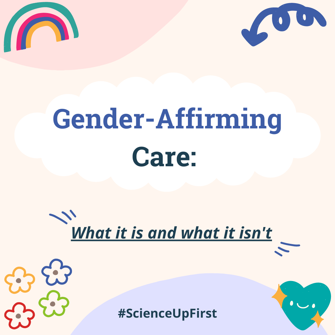Gender-affirming care: what it is and isn’t