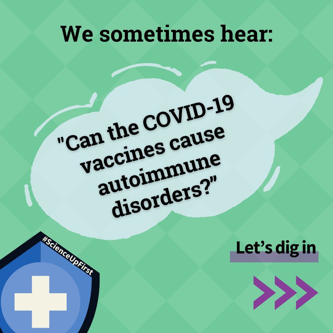 Can the COVID-19 vaccines cause autoimmune disorders?